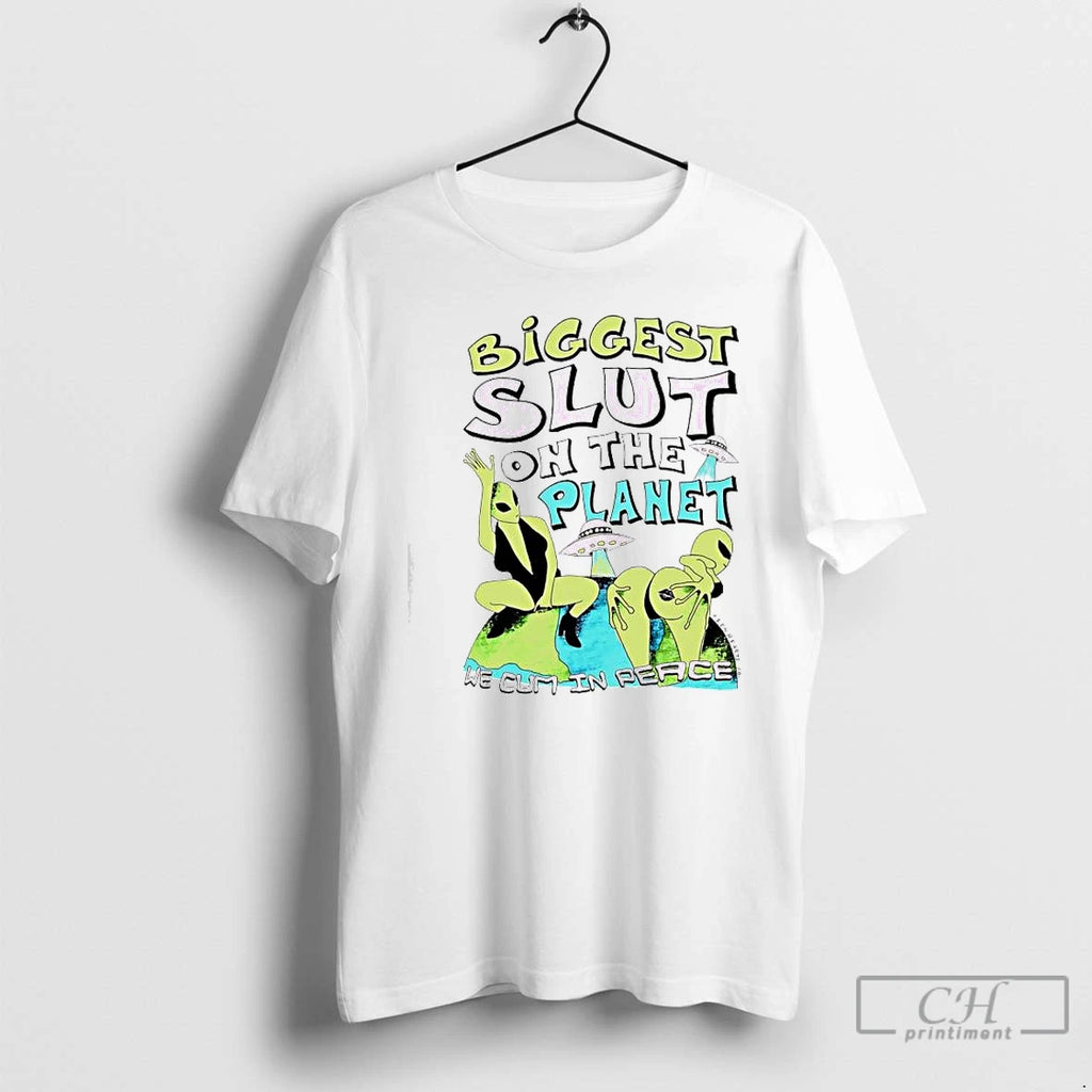 Premium Biggest Slut On The Planet We Cum In Peace Teen Hearts Clothing Co Graphic