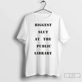 Biggest Slut Public Library Funny Meme