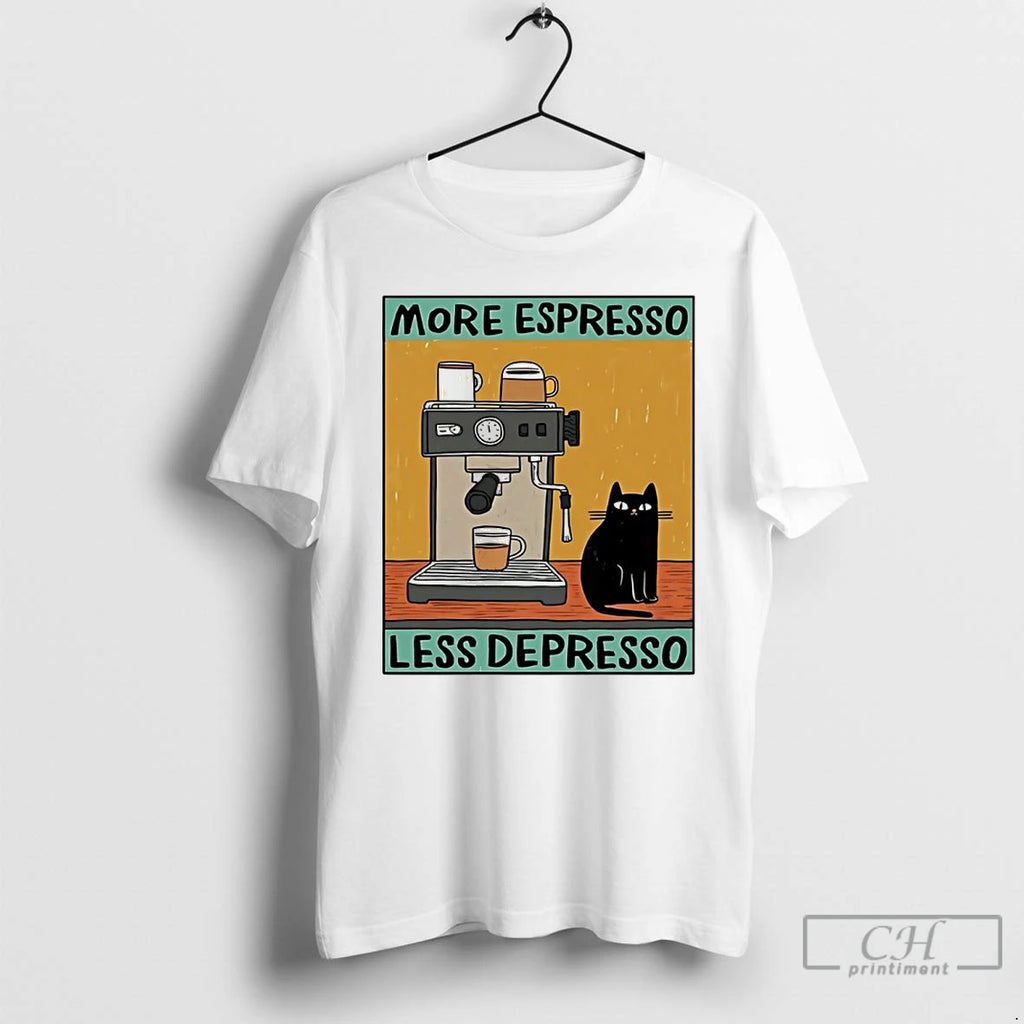 Premium Black Cat More Espresso Less Depresso