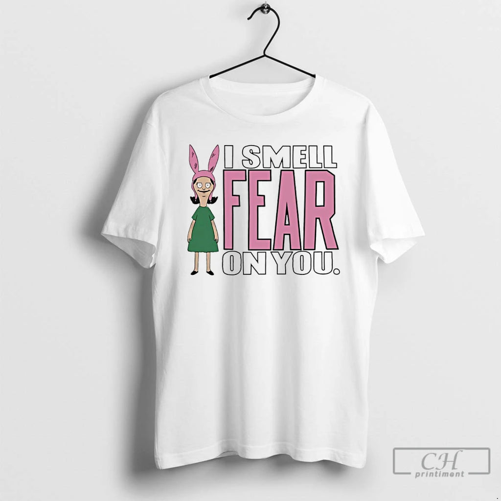 Premium Bobs Burgers Louise I Smell Fear On You