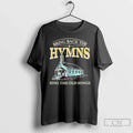 Bring Back Hymns Sing Old Songs