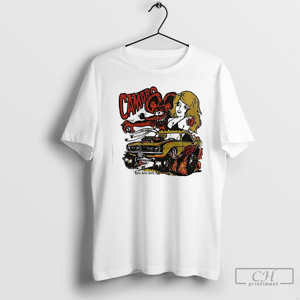 Premium Camaro Hot Chick Rat Fink 1968 Rats Hole Have More Fun T Shirts Sweater