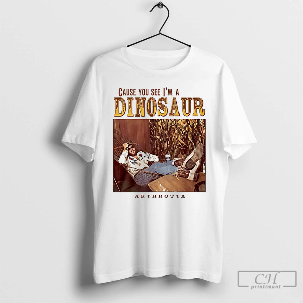 Premium Cause You See Im A Dinosaur