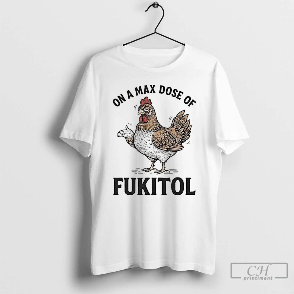 Premium Chicken On A Max Dose Of Fukitol