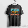 Dei Diversity Equity Inclusion If These Words Upset You