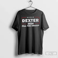 Dexter 2026 Fill Swamp
