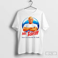 Premium Donald Trump Mr Tariff Theres No Trade Like Mr Tariff