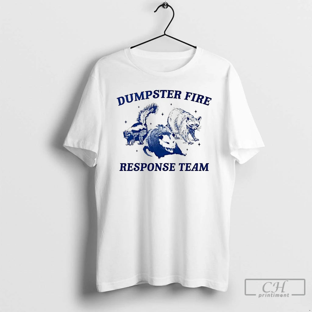 Premium Dumpster Fire Response Team Animals