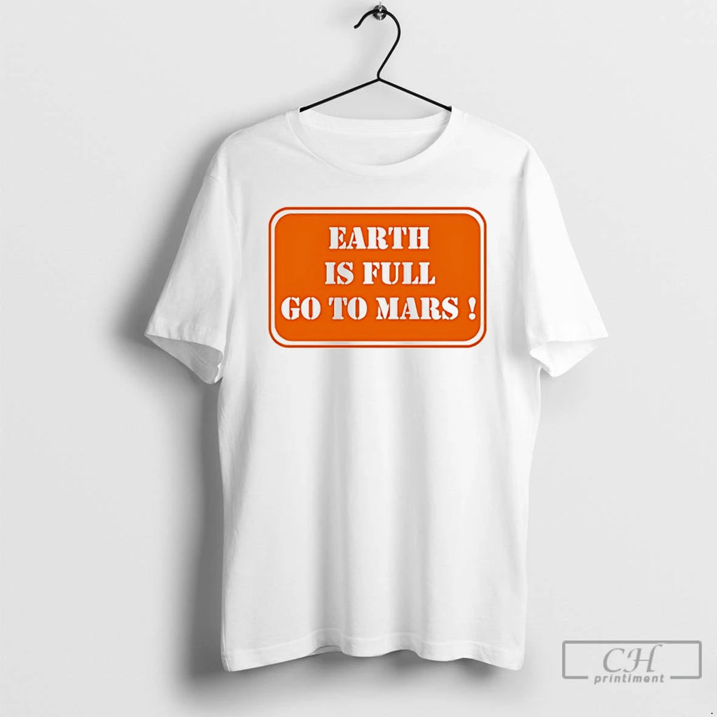 Premium Earth Is Full Go To Mars