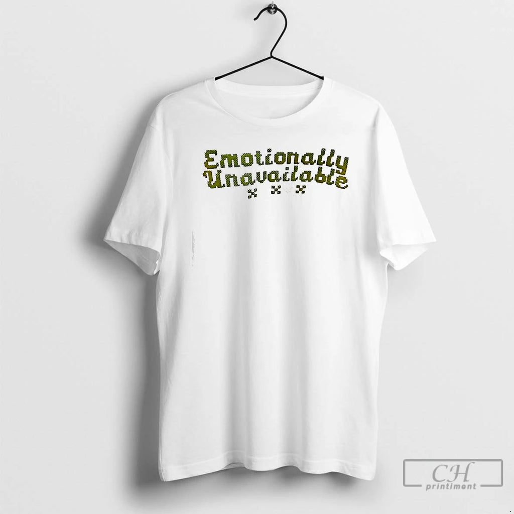 Premium Emotionally Unavailable Graphic