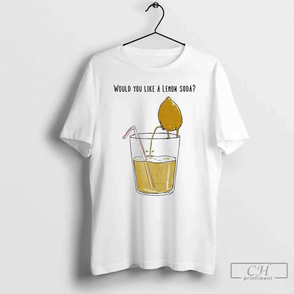 Premium Freshly Squeezed Lemon Juice Would You Like A Lemon Soda Funny T Shirts Sweater