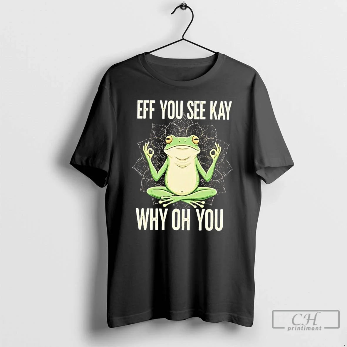 Frog Eff You See Kay Why Oh You