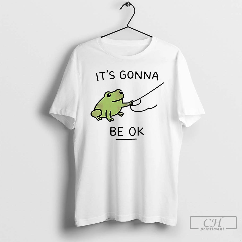 Premium Frog Its Gonna Be Okay