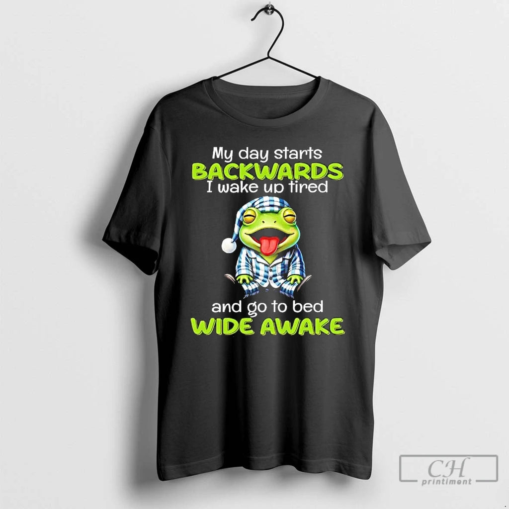 Premium Frog My Day Starts Backwards I Wake Up Tired