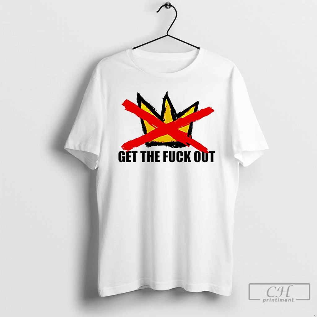 Premium Get The Fuck Out Of Minneapolis Cown No King