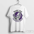 Premium Grateful Dead Make Tcu Horned Frogs Grateful Again