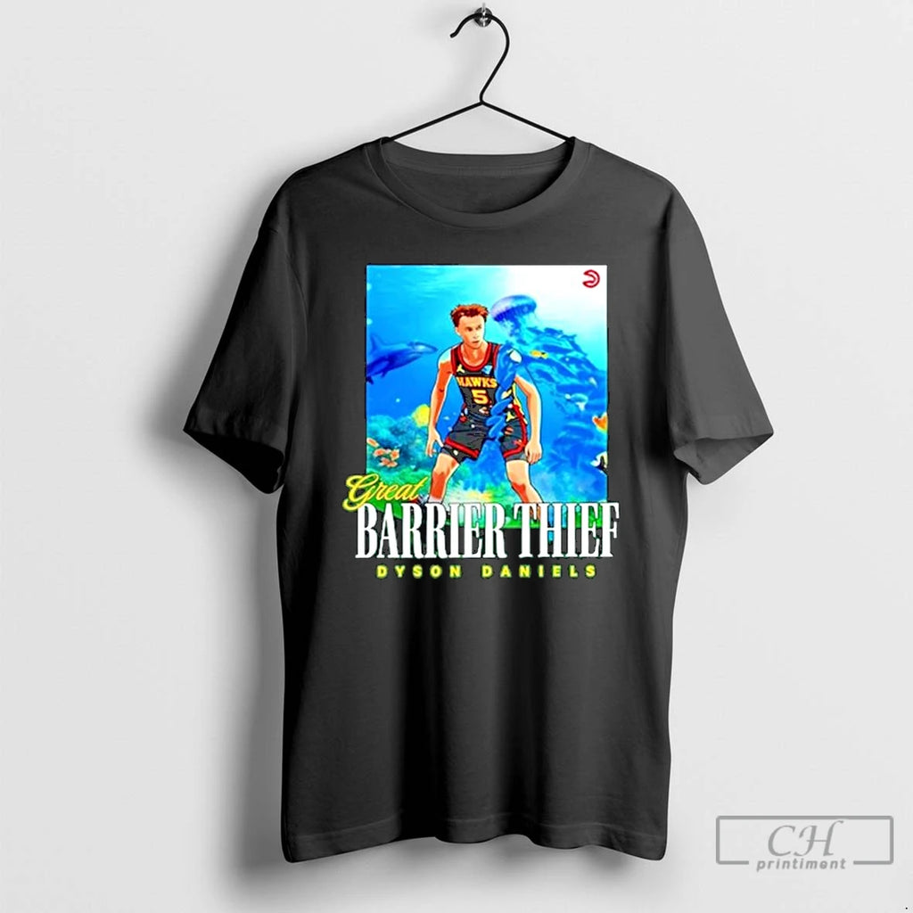 Premium Great Barrier Thief Dyson Daniels Atlanta Hawks Ornaments T Shirts