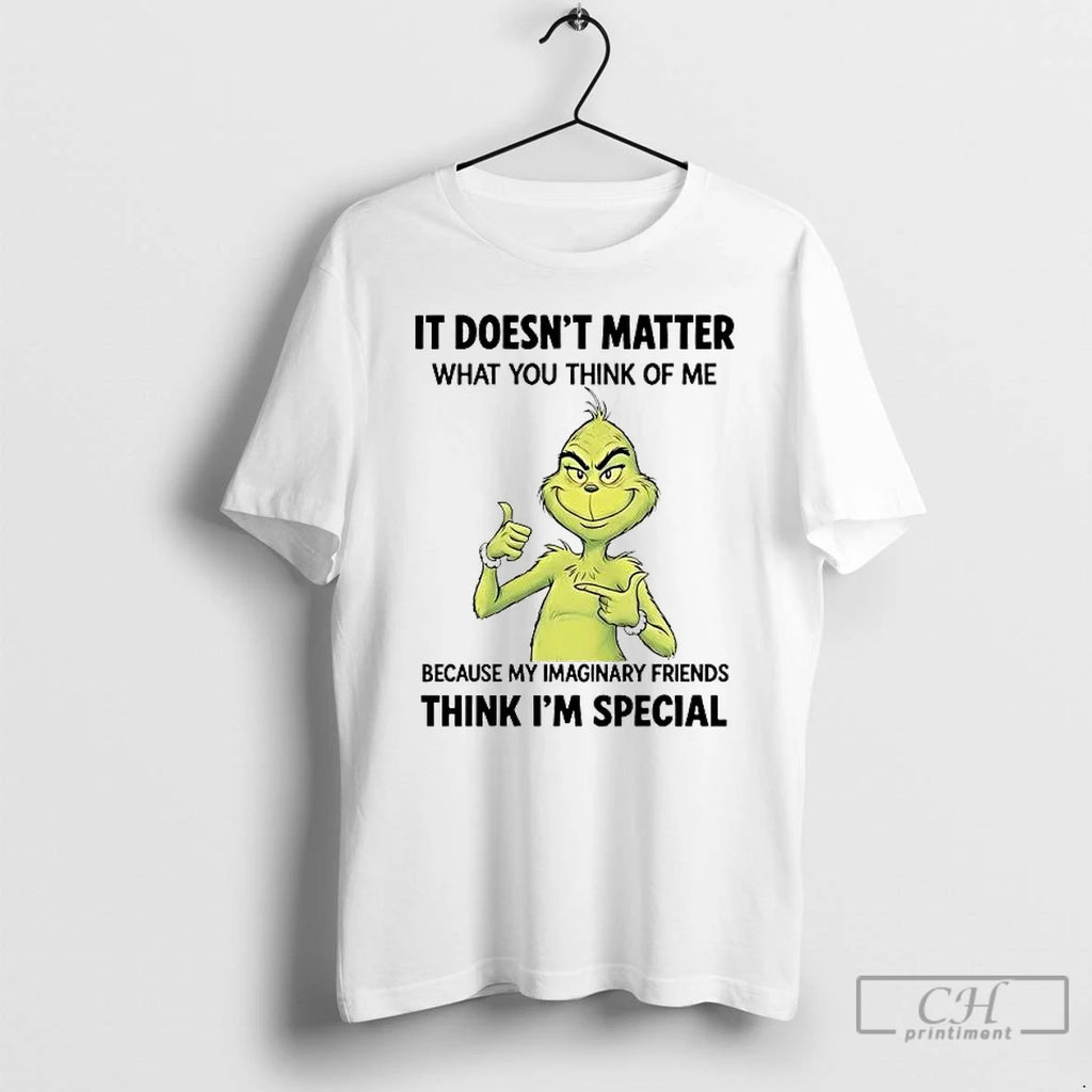 Premium Grinch It Doesnt Matter What You Think Of Me