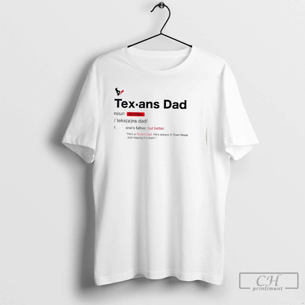 Premium Houston Texans Dad Definition T Shirts