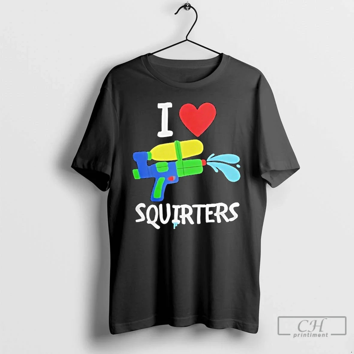I Love Squirters Water Gun