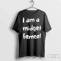 I Am Midget Femcel