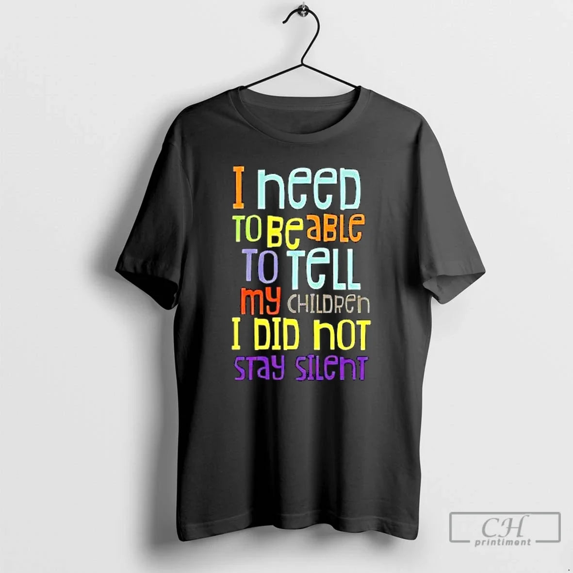 I Need Be Able Tell My Children I Did Hot Stay Silent