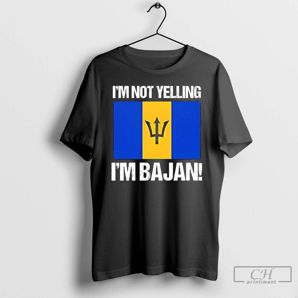 Premium Im Not Yelling Im Bajan Flag