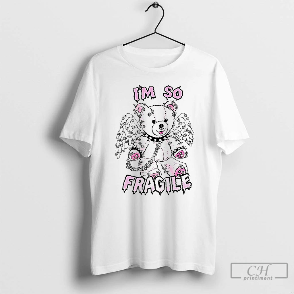 Premium Im So Fragile Bear
