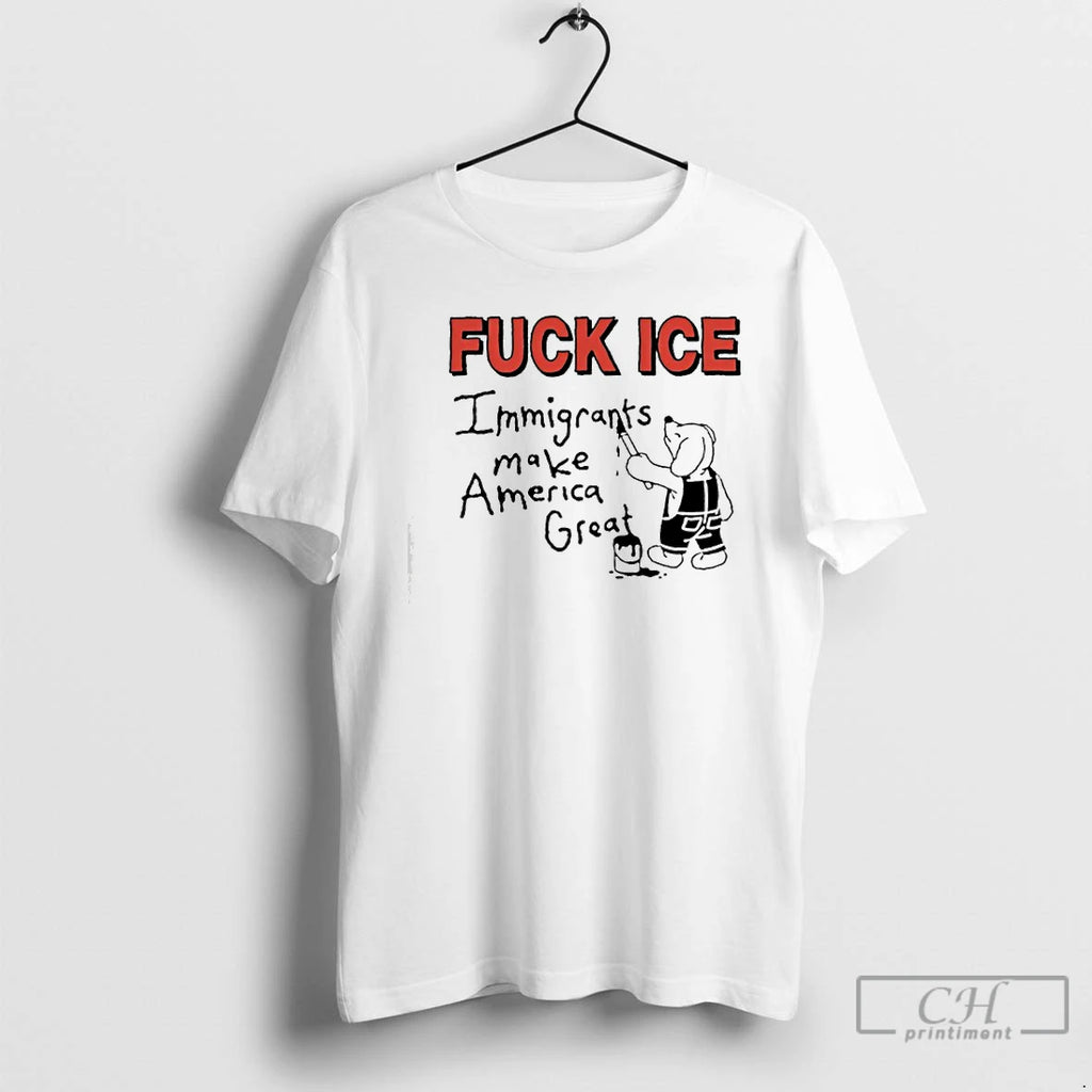 Premium Immigrants Make America Great Fuck Ice
