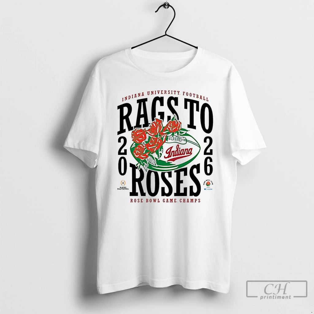 Premium Indiana Rags To Roses 2026 Rose Bowl Champions