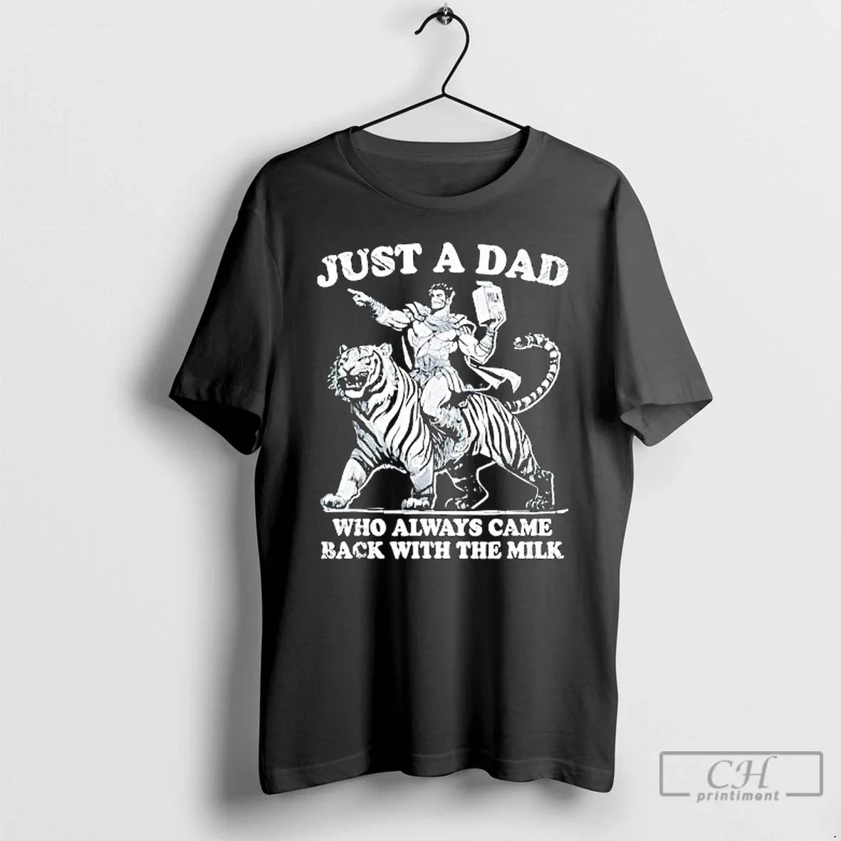 Just Dad Who Always Came Back Milk Warrior Riding Tiger