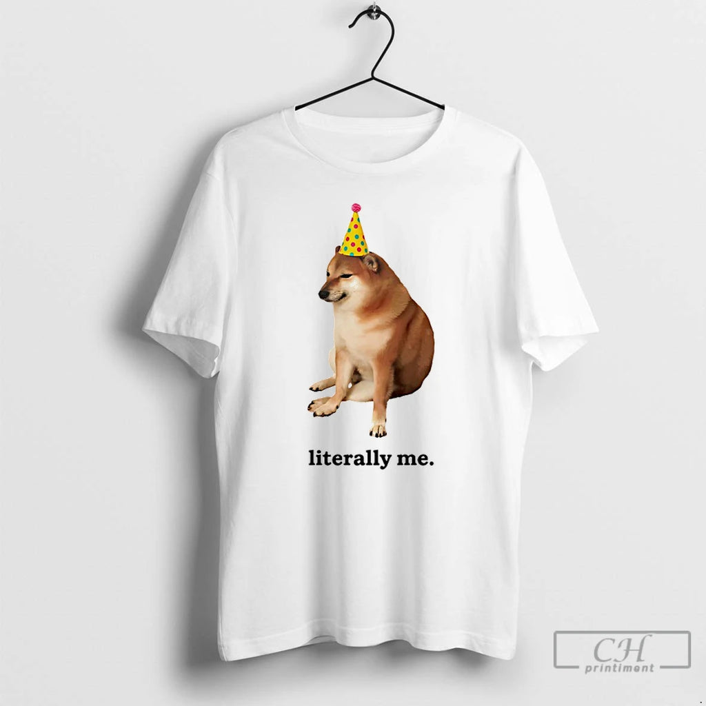 Premium Literally Me Dog Meme