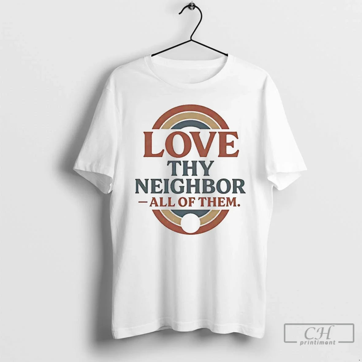 Love Thy Neighbor All Them