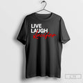 Premium Lucifer Live Laugh Love Graphic