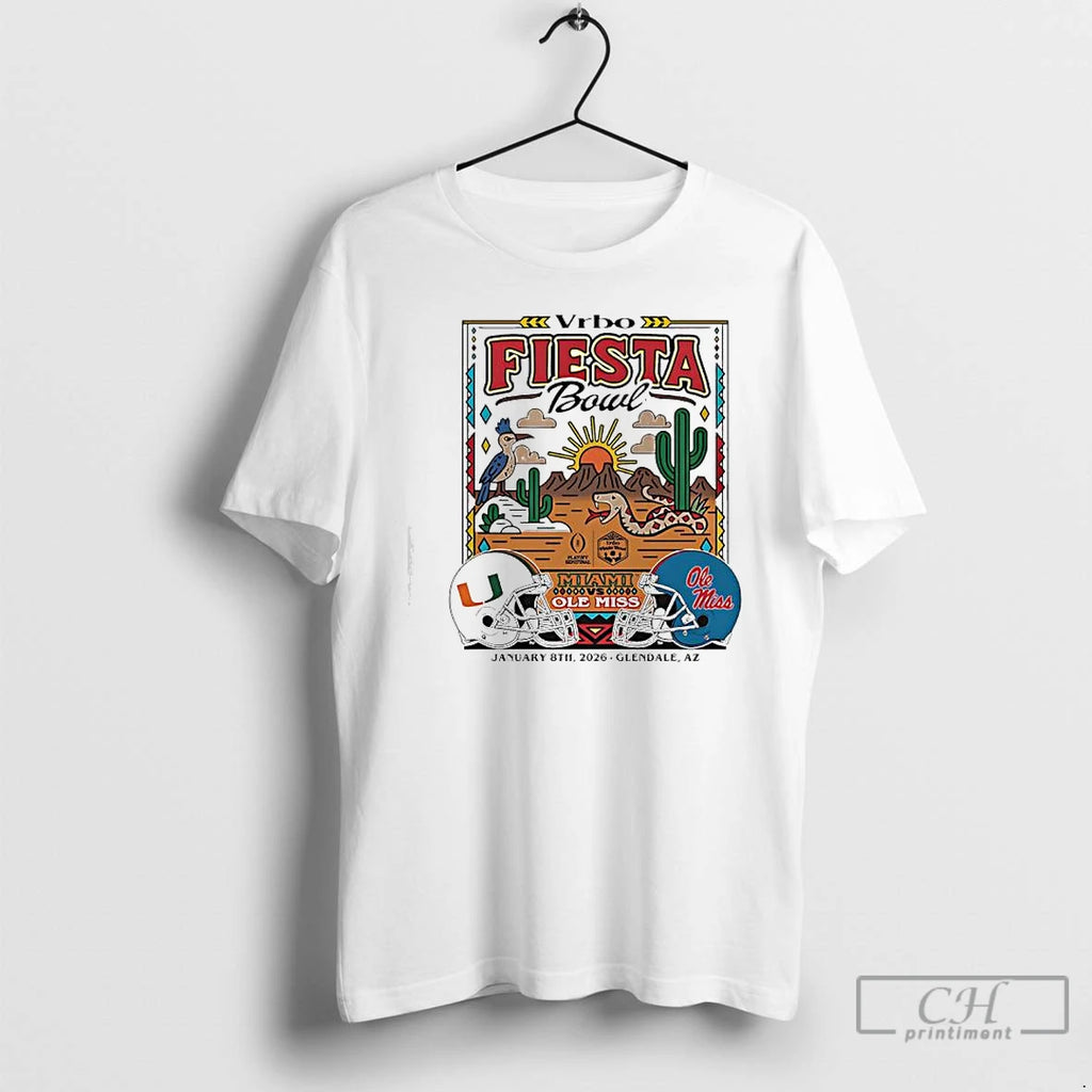 Premium Miami Vs Ole Miss Vrbo Fiesta Bowl January 8th 2026 Glendale Az T Shirts
