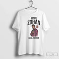More Zohan Less Zohran