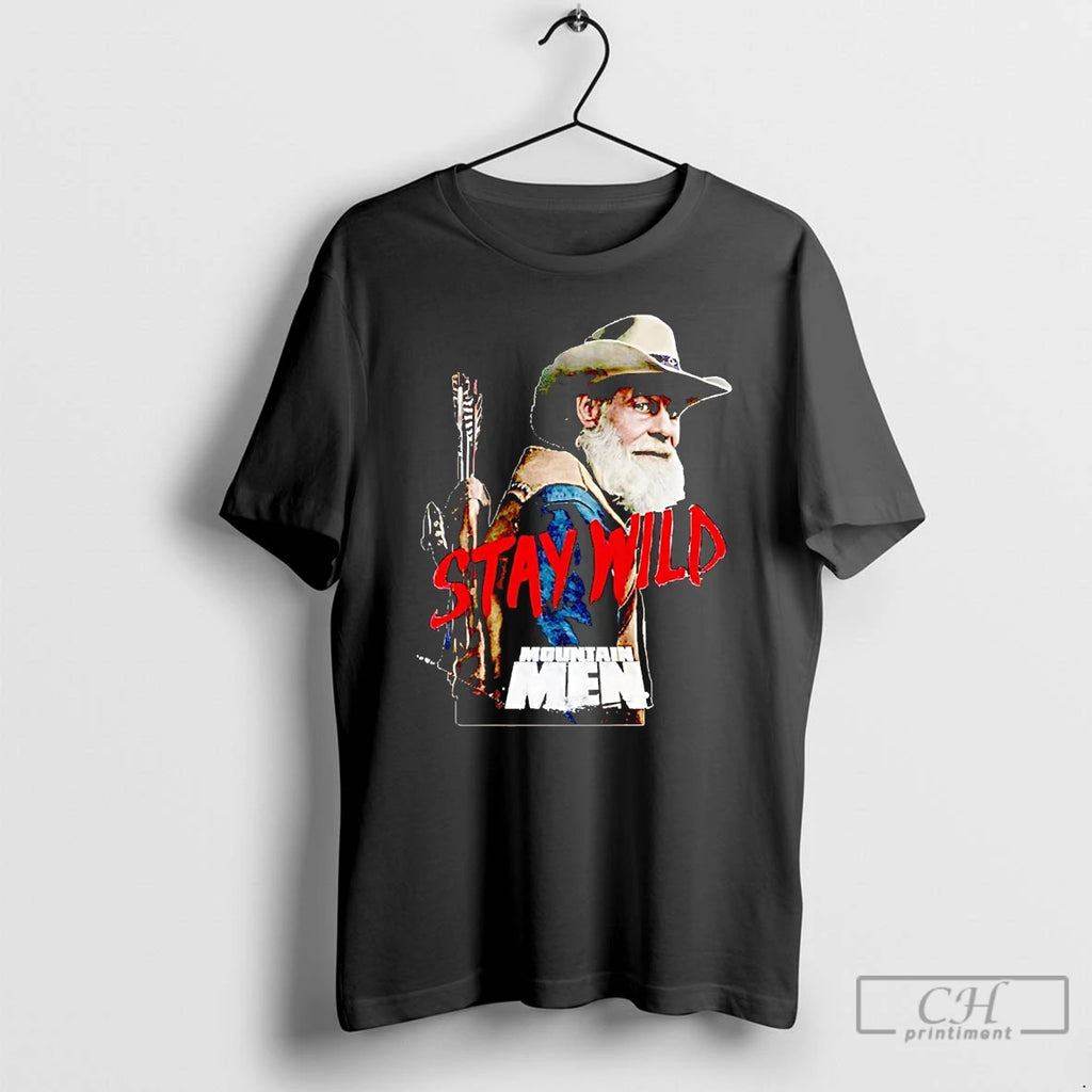 Premium Mountain Men Stay Wild T Shirts