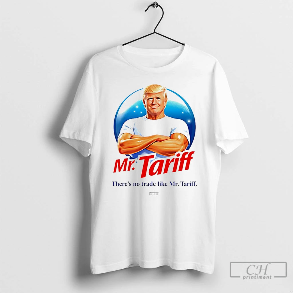 Premium Mr Tariff Trump Theres No Trade Like Mr Tariff