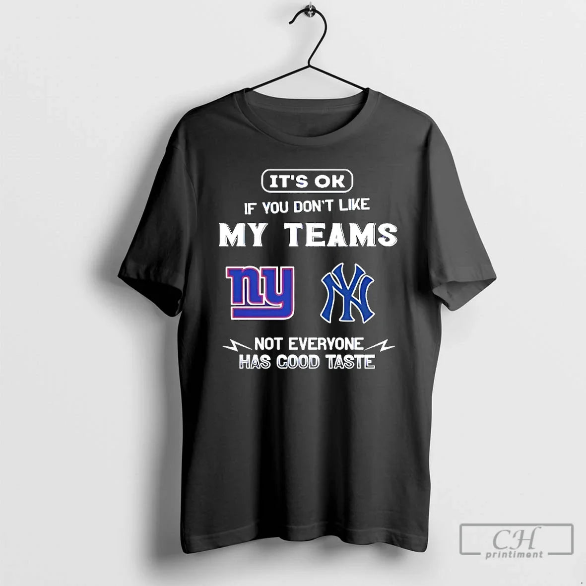 New York Giants New York Yankees Ok If You Dont Like My