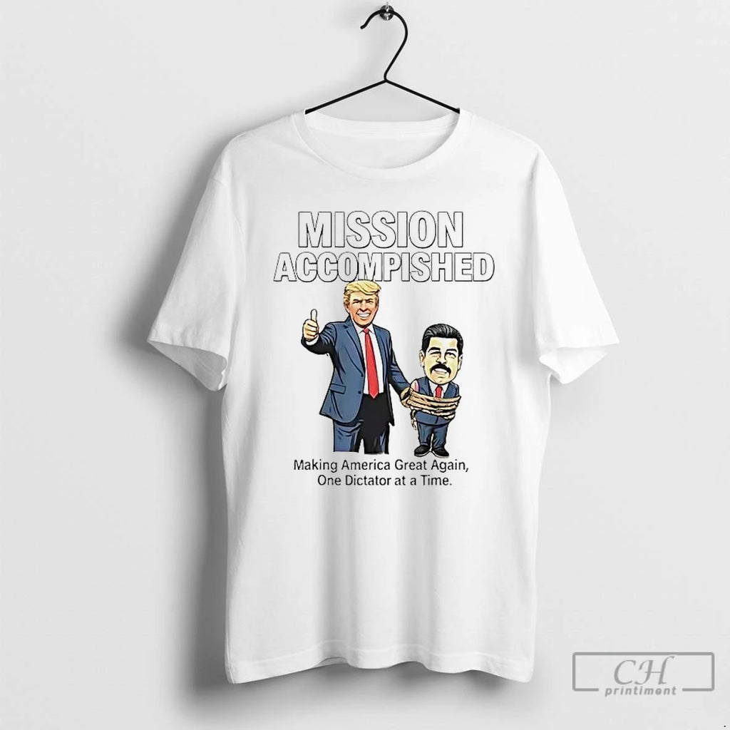 Premium Nicolas Maduro Mission Accomplished Making America Great Again