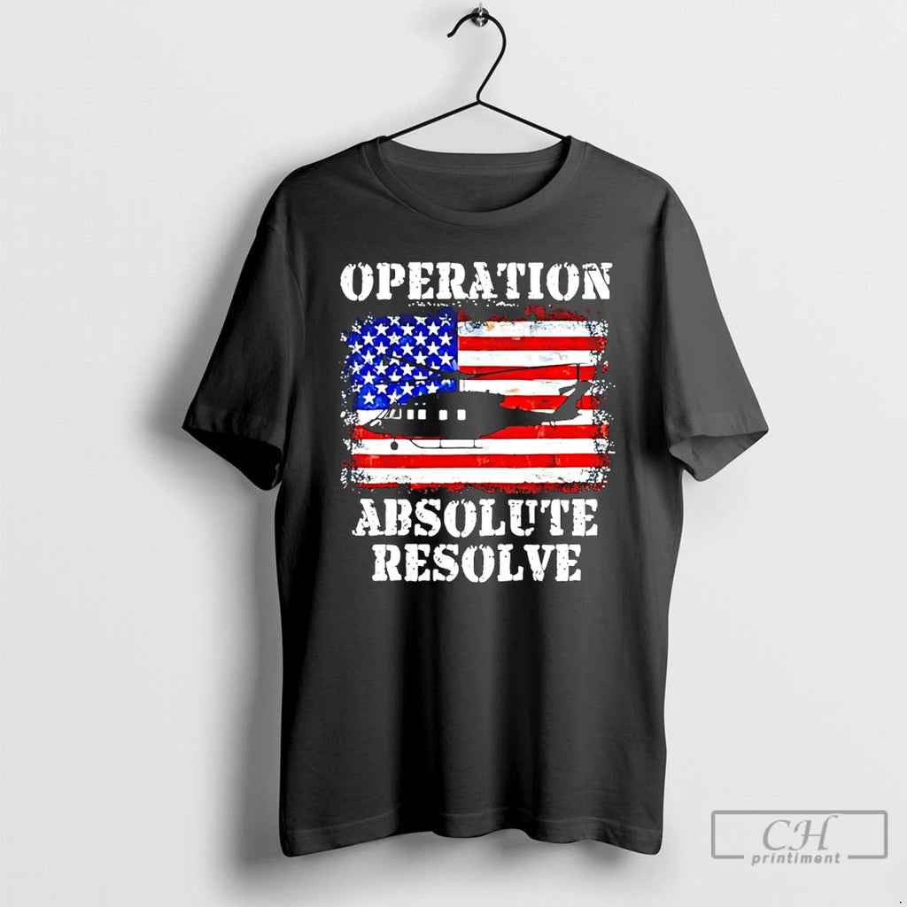 Premium Operation Absolute Resolve American Bravery Usa Flag