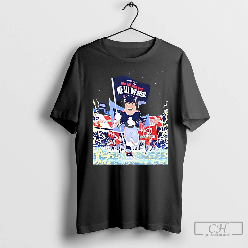 Premium Patriots We All We Got Football Mascot