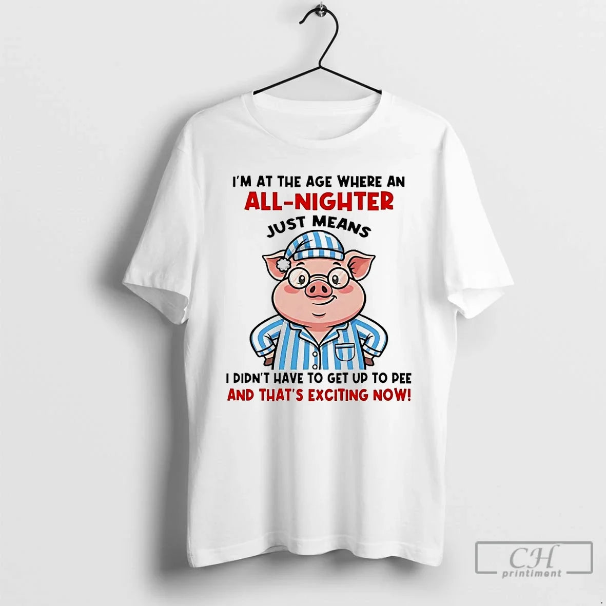 Pig Im Age Where All Nighter Thats Exciting Now