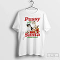 Pussy So Good Santa Came Twice