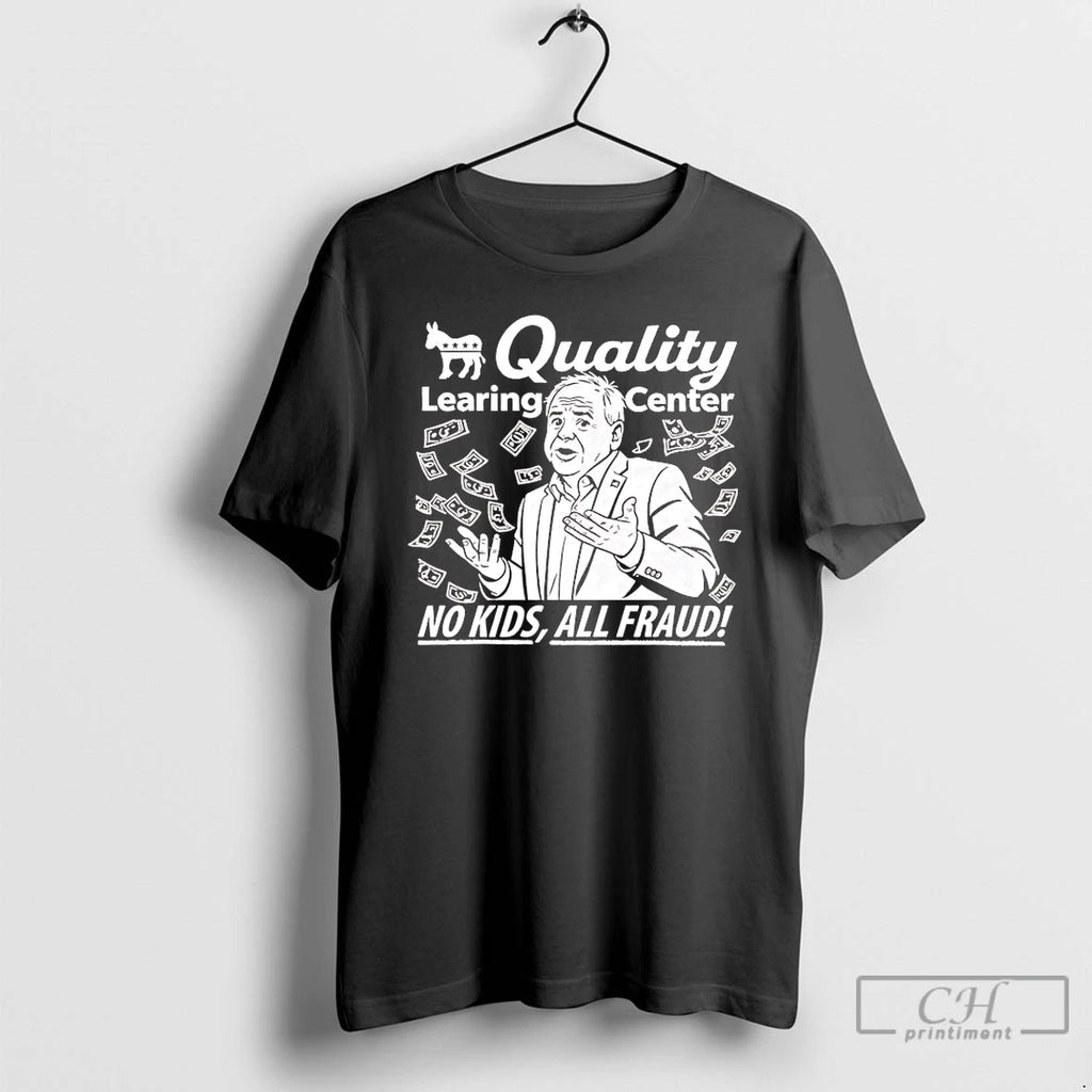 Premium Quality Learing Center No Kids All Fraud