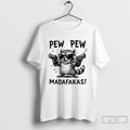 Raccoon Pew Pew Madafakas