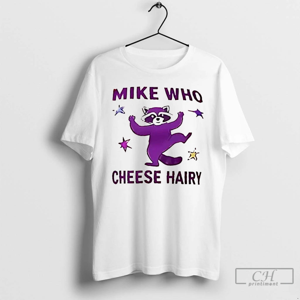 Premium Raccoon Mike Who Cheese Hairy