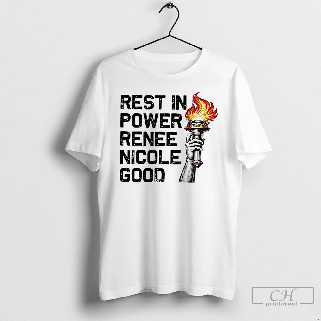 Premium Rest In Power Renee Nicole Good Minnesota