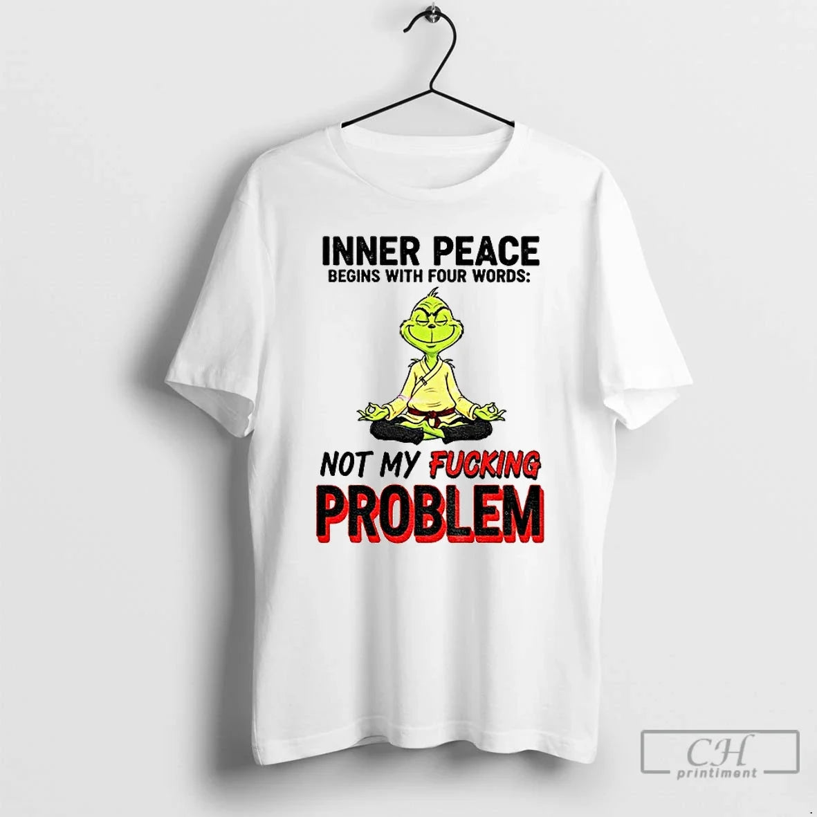 S6alvikv Grinch Inner Peace Begins Four Words Not My Fucking Problem