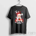 Santa Claus Im Only Jolly December 25th